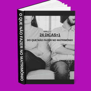 Capa O que não fazer no Matrimônio